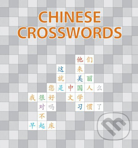 Kniha: Chinese Crosswords (Tong Yan). Long River Press, 2007 Kniha: Chinese Crosswords (Tong Yan). Long River Press, 2007
