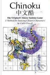 Kniha: Chinoku: The Original Chinese Sudoku Game (Caleb Powell). Createspace, 2010 Kniha: Chinoku: The Original Chinese Sudoku Game (Caleb Powell). Createspace, 2010