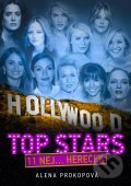 Kniha: Hollywoodské Top Stars (Alena Prokopová). XYZ, 2012 Kniha: Hollywoodské Top Stars (Alena Prokopová). XYZ, 2012