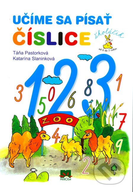 Kniha: Učíme sa písať číslice (Pracovný zošit pre deti od 6 do 7 rokov) (Katarína Slaninková a Táňa Pastorková). Príroda, 2012 Kniha: Učíme sa písať číslice (Pracovný zošit pre deti od 6 do 7 rokov) (Katarína Slaninková a Táňa Pastorková). Príroda, 2012