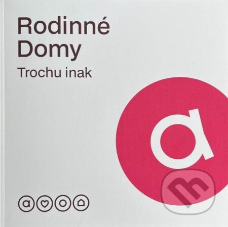 Rodinné domy trochu inak 2026 (APEX A). APEX A Rodinné domy trochu inak 2026 (APEX A). APEX A