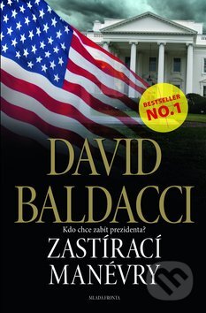 Kniha: Zastírací manévry (David Baldacci). Mladá fronta, 2012 Kniha: Zastírací manévry (David Baldacci). Mladá fronta, 2012