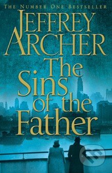 Kniha: The Sins of the Father (Jeffrey Archer). Pan Macmillan, 2012 Kniha: The Sins of the Father (Jeffrey Archer). Pan Macmillan, 2012