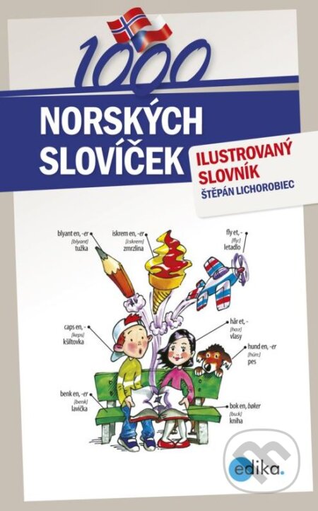Kniha: 1000 norských slovíček (Štěpán Lichorobiec). Edika, 2012 Kniha: 1000 norských slovíček (Štěpán Lichorobiec). Edika, 2012