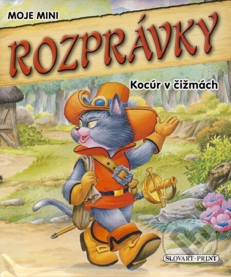 Kniha: Kocúr v čižmách (Slovart Print). Slovart Print, 2012 Kniha: Kocúr v čižmách (Slovart Print). Slovart Print, 2012