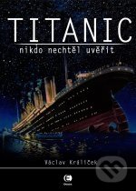 Kniha: Titanic (Václav Králíček). Epocha, 2012 Kniha: Titanic (Václav Králíček). Epocha, 2012