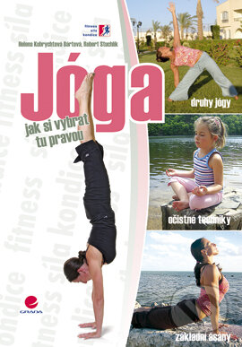 E-kniha: Jóga (Helena Kubrychtová Bártová a Robert Stuchlík). Grada, 2007 E-kniha: Jóga (Helena Kubrychtová Bártová a Robert Stuchlík). Grada, 2007