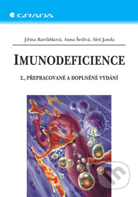 E-kniha: Imunodeficience (Aleš Janda, Anna Šedivá a Jiřina Bartůňková). Grada, 2007 E-kniha: Imunodeficience (Aleš Janda, Anna Šedivá a Jiřina Bartůňková). Grada, 2007