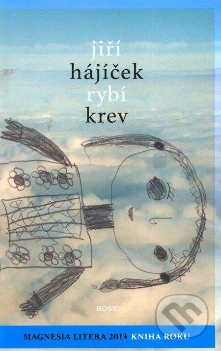 Kniha: Rybí krev (Jiří Hájíček), 2012 Kniha: Rybí krev (Jiří Hájíček), 2012