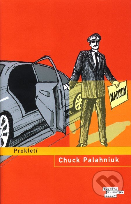 Kniha: Prokletí (Chuck Palahniuk). Odeon CZ, 2012 Kniha: Prokletí (Chuck Palahniuk). Odeon CZ, 2012
