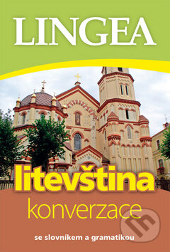 Kniha: Litevština - konverzace (Lingea). Lingea, 2012 Kniha: Litevština - konverzace (Lingea). Lingea, 2012