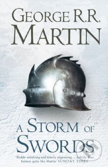 Kniha: A Storm of Swords (George R.R. Martin). Voyager, 2011 Kniha: A Storm of Swords (George R.R. Martin). Voyager, 2011