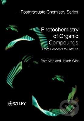 Kniha: Photochemistry of Organic Compounds (Jakob Wirz a Petr Klán). Wiley-Blackwell, 2009 Kniha: Photochemistry of Organic Compounds (Jakob Wirz a Petr Klán). Wiley-Blackwell, 2009