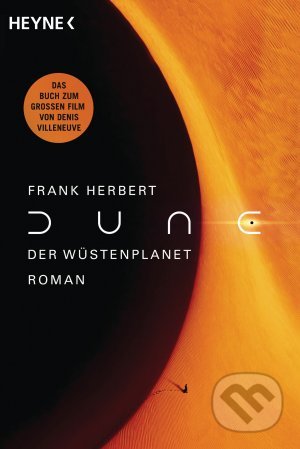 Kniha: Dune (Frank Herbert). Heyne, 2021 Kniha: Dune (Frank Herbert). Heyne, 2021