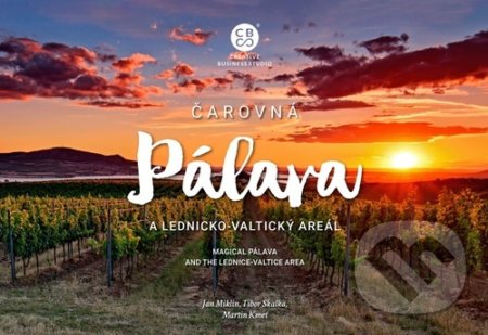 Kniha: Čarovná Pálava a Lednicko-valtický areál (Jan Miklín, Martin Kmeť a Tibor Skalka). Malované Mapy, 2021 Kniha: Čarovná Pálava a Lednicko-valtický areál (Jan Miklín, Martin Kmeť a Tibor Skalka). Malované Mapy, 2021