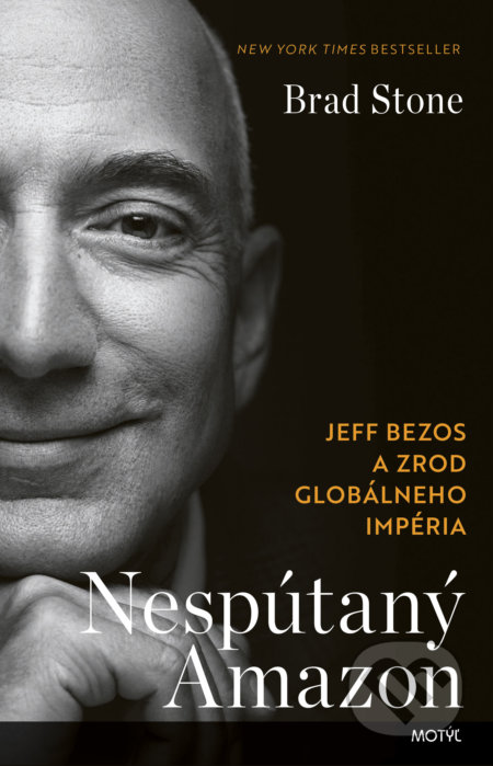 Kniha: Nespútaný Amazon (Brad Stone). Motýľ, 2022 Kniha: Nespútaný Amazon (Brad Stone). Motýľ, 2022