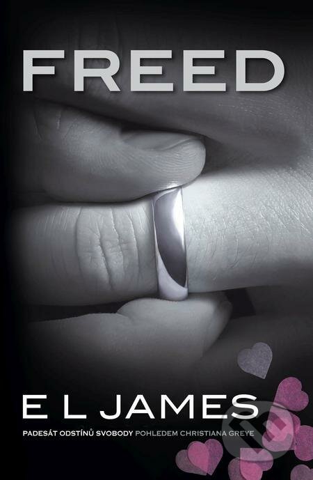 E-kniha: Freed (E L James). Baronet, 2021 E-kniha: Freed (E L James). Baronet, 2021