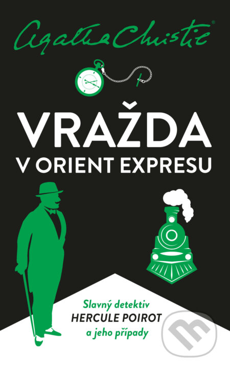 E-kniha: Poirot: Vražda v Orient expresu (Agatha Christie). Kalibr, 2021 E-kniha: Poirot: Vražda v Orient expresu (Agatha Christie). Kalibr, 2021