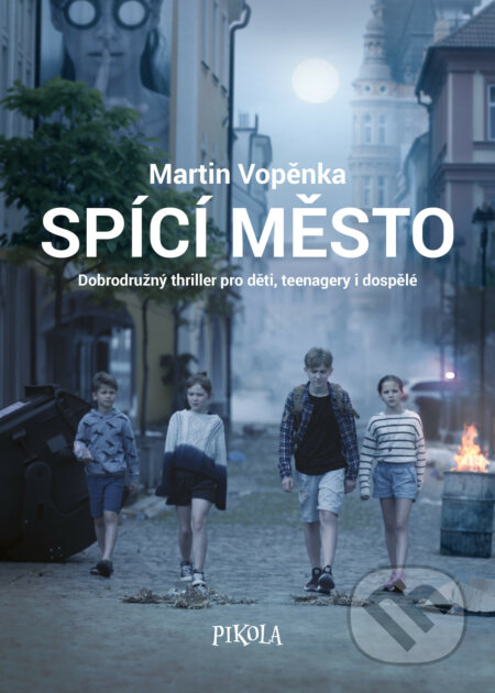 E-kniha: Spící město (Martin Vopěnka). Pikola, 2021 E-kniha: Spící město (Martin Vopěnka). Pikola, 2021
