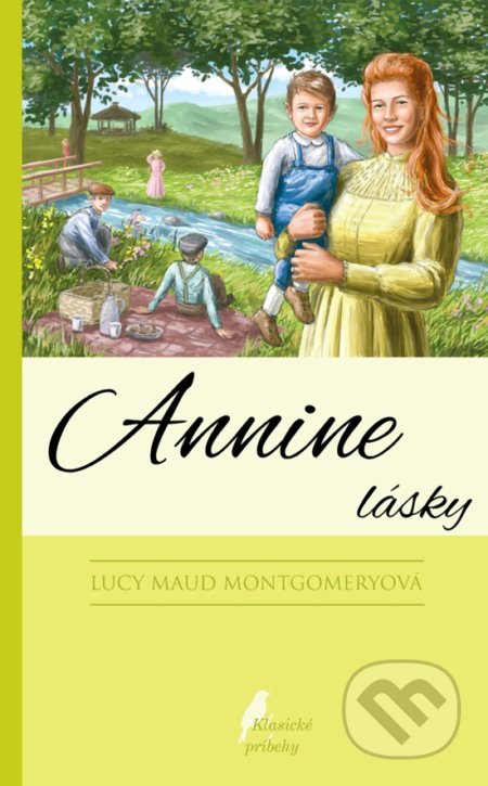 Kniha: Annine lásky (Lucy Maud Montgomery). Slovenské pedagogické nakladateľstvo - Mladé letá, 2021 Kniha: Annine lásky (Lucy Maud Montgomery). Slovenské pedagogické nakladateľstvo - Mladé letá, 2021