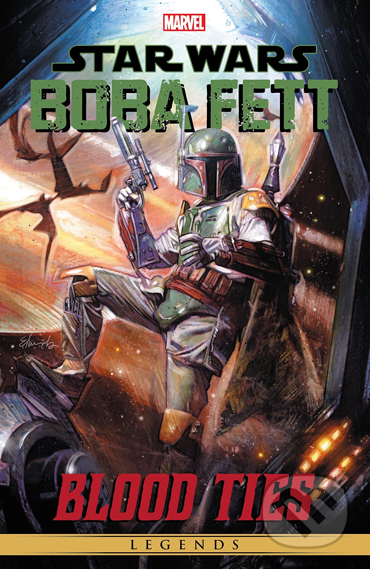 Kniha: Star Wars Legends Boba Fett Blood Ties (Tom Taylor). Marvel, 2021 Kniha: Star Wars Legends Boba Fett Blood Ties (Tom Taylor). Marvel, 2021