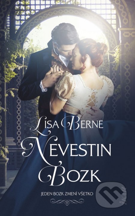 Kniha: Nevestin bozk (Lisa Berne). Ikar, 2022 Kniha: Nevestin bozk (Lisa Berne). Ikar, 2022