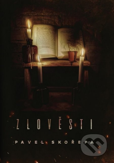 Kniha: Zlověsti (Pavel Skořepa). Art Floyd, 2021 Kniha: Zlověsti (Pavel Skořepa). Art Floyd, 2021