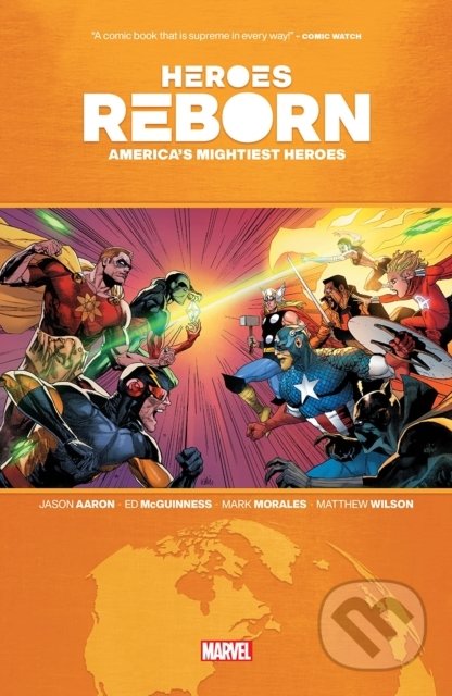 Heroes Reborn: America’s Mightiest Heroes - Jason Aaron, Erica D&#039;Urso (ilustrátor), R.M. Guera (ilustrátor), Marvel, 2021