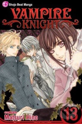 Kniha: Vampire Knight 13 (Matsuri Hino). Viz Media, 2011 Kniha: Vampire Knight 13 (Matsuri Hino). Viz Media, 2011
