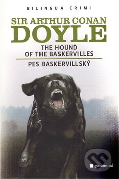 Kniha: Pes baskervillský / The Hound of the Baskervilles (Arthur Conan Doyle). Garamond, 2012 Kniha: Pes baskervillský / The Hound of the Baskervilles (Arthur Conan Doyle). Garamond, 2012