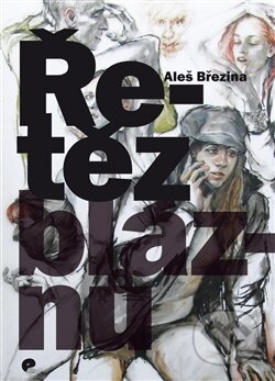 Kniha: Řetěz bláznů (Aleš Březina). Eman, 2012 Kniha: Řetěz bláznů (Aleš Březina). Eman, 2012