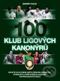 Kniha: Klub ligových kanonýrů (Zdeněk Pavlis). XYZ, 2012 Kniha: Klub ligových kanonýrů (Zdeněk Pavlis). XYZ, 2012