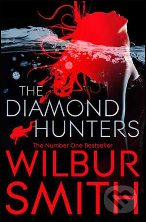 The Diamond Hunters - Wilbur Smith, Pan Books
