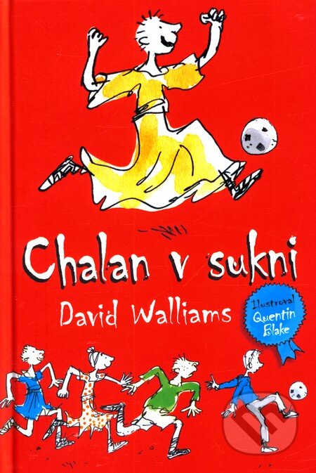 Kniha: Chalan v sukni (David Walliams). Slovart, 2012 Kniha: Chalan v sukni (David Walliams). Slovart, 2012