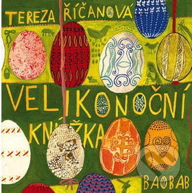 Velikonoční knížka - Tereza Říčanová, Baobab, 2012