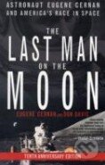 Kniha: The Last Man on the Moon (Eugene Cernan). St. Martin´s Press, 2000 Kniha: The Last Man on the Moon (Eugene Cernan). St. Martin´s Press, 2000