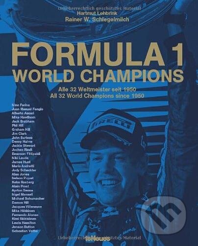 Kniha: Formula 1: World Champions (Rainer Schlegelmilch), 2012 Kniha: Formula 1: World Champions (Rainer Schlegelmilch), 2012