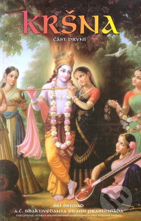 Kniha: Kršna I (Svámí Prabhupáda). ISKCON Kniha: Kršna I (Svámí Prabhupáda). ISKCON