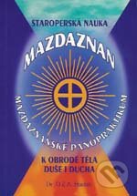 Kniha: Mazdaznanské panopraktikum (Dr. O.Z.A. Hanish). Alman Kniha: Mazdaznanské panopraktikum (Dr. O.Z.A. Hanish). Alman