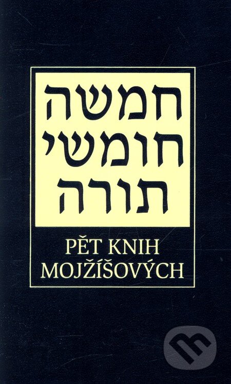 Kniha: Pět knih Mojžíšových (Sefer). Sefer, 2012 Kniha: Pět knih Mojžíšových (Sefer). Sefer, 2012