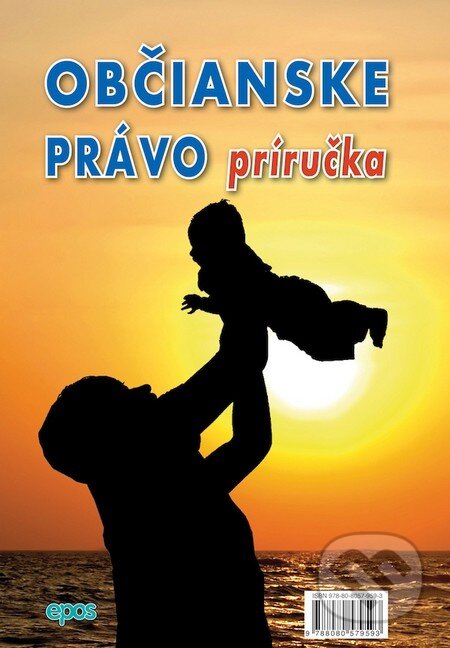 Kniha: Občianske právo (Epos). Epos, 2012 Kniha: Občianske právo (Epos). Epos, 2012