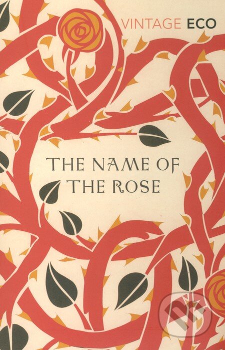 Kniha: The Name of the Rose (Umberto Eco). Vintage Kniha: The Name of the Rose (Umberto Eco). Vintage