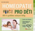 Kniha: Homeopatie pro děti (Markus Wiesenauer). Computer Press, 2012 Kniha: Homeopatie pro děti (Markus Wiesenauer). Computer Press, 2012
