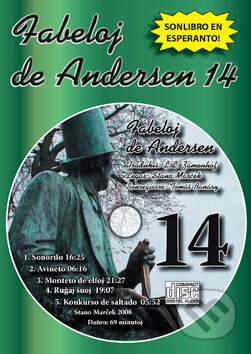 Audiokniha: CD Fabeloj de Andersen 14 (Stano Marček). Stano Marček, 2009 Audiokniha: CD Fabeloj de Andersen 14 (Stano Marček). Stano Marček, 2009