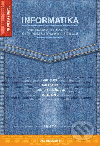 Kniha: Informatika pro maturanty a zájemce o studium na vysokých školách (Cyril Klimeš, Gabriela Lovászová, Ján Skalka a Peter Švec). Enigma, 2008 Kniha: Informatika pro maturanty a zájemce o studium na vysokých školách (Cyril Klimeš, Gabriela Lovászová, Ján Skalka a Peter Švec). Enigma, 2008