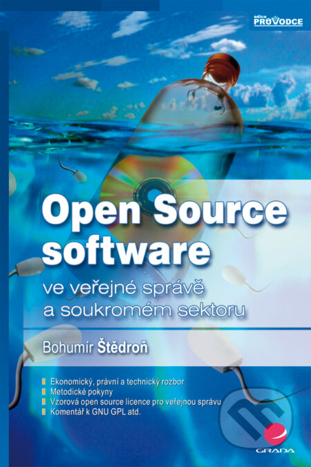 E-kniha: Open Source software (Bohumír Štědroň). Grada, 2009 E-kniha: Open Source software (Bohumír Štědroň). Grada, 2009