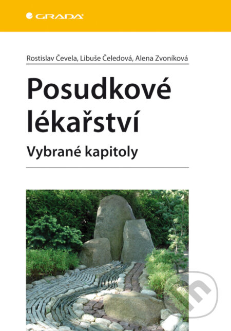 E-kniha: Posudkové lékařství (Alena Zvoníková, Libuše Čeledová a Rostislav Čevela). Grada, 2010 E-kniha: Posudkové lékařství (Alena Zvoníková, Libuše Čeledová a Rostislav Čevela). Grada, 2010