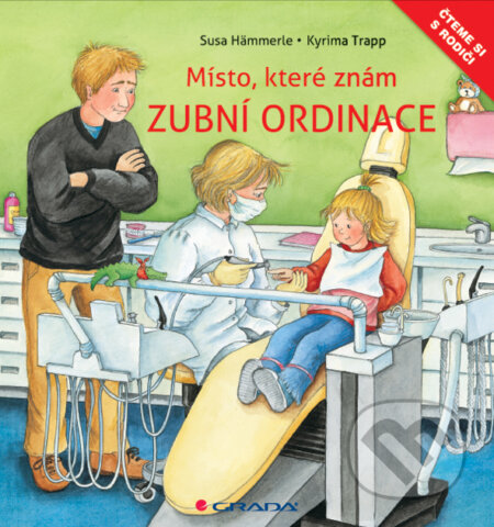E-kniha: Zubní ordinace (Susa Hämmerle; Kyrima Trapp). Grada, 2011 E-kniha: Zubní ordinace (Susa Hämmerle; Kyrima Trapp). Grada, 2011