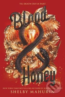 Kniha: Blood & Honey (Shelby Mahurin). HarperCollins, 2021 Kniha: Blood & Honey (Shelby Mahurin). HarperCollins, 2021