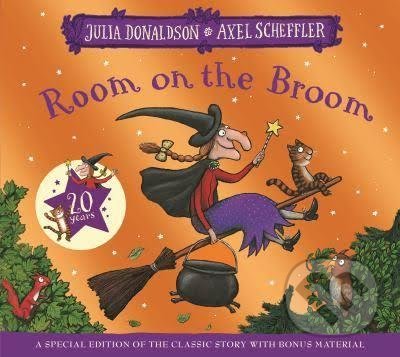 Kniha: Room on the Broom (20th Anniversary Edition) (Julia Donaldson). Pan Macmillan, 2021 Kniha: Room on the Broom (20th Anniversary Edition) (Julia Donaldson). Pan Macmillan, 2021